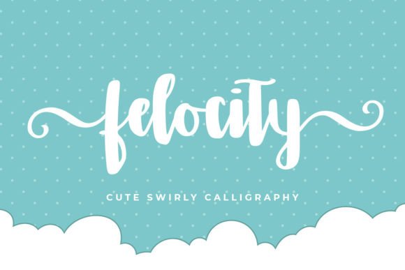 Felocity: A Script Font for Real Projects