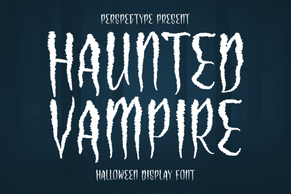 Haunted Vampire Font for Halloween Design
