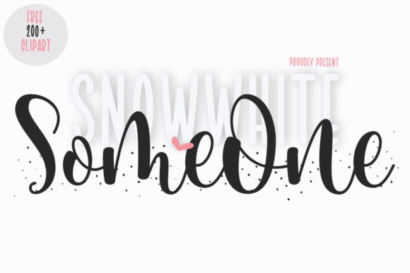 Someone Snowwhite Font for Business